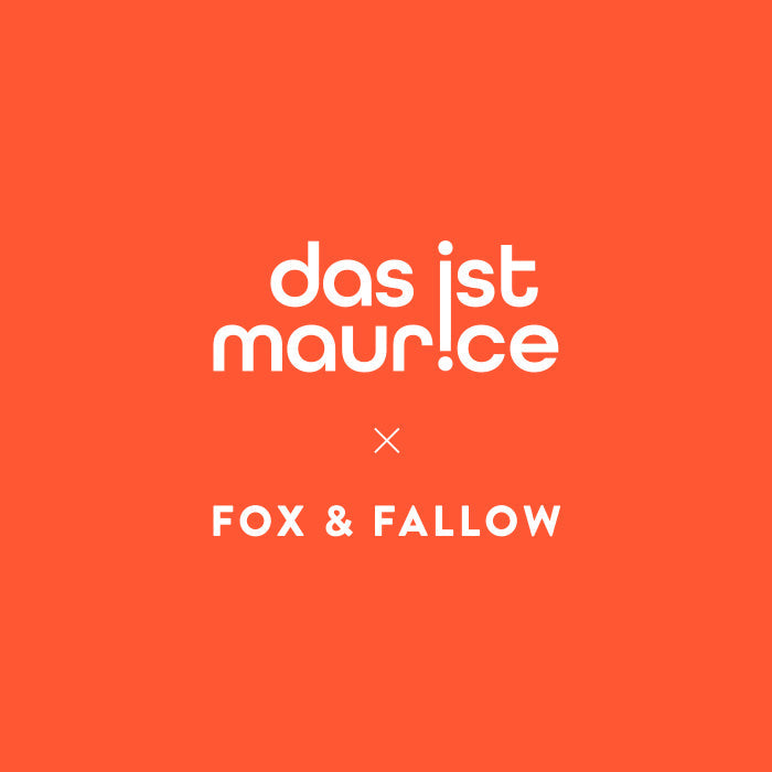 Das Ist Maurice x Fox & Fallow