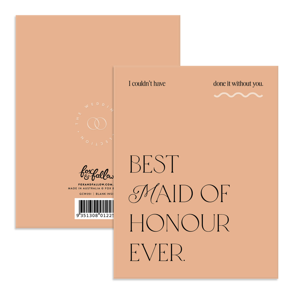 Best Maid Of Honour Ever Greeting Card